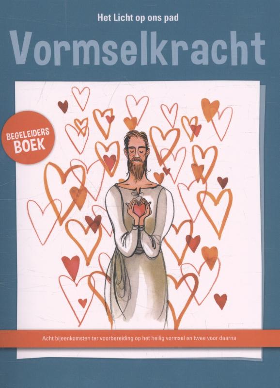 Vormselkracht!